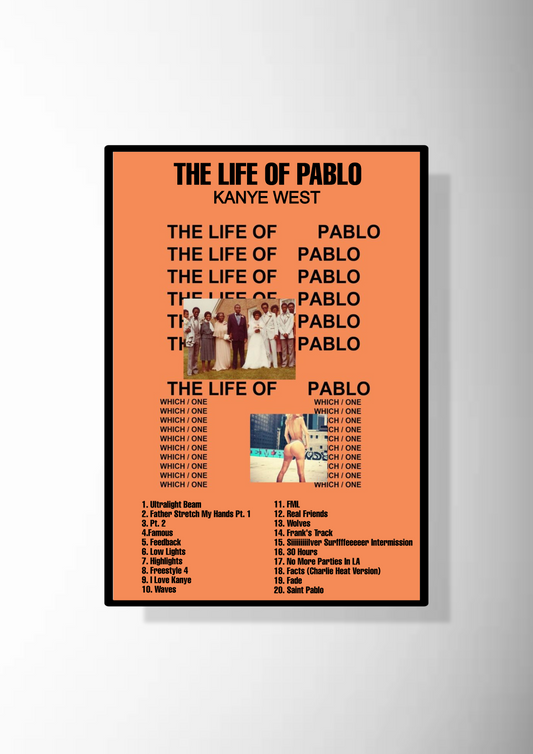 The Life Of Pablo Poster
