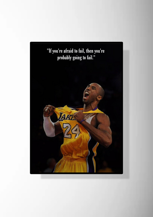 Kobe Bryant Quote Poster