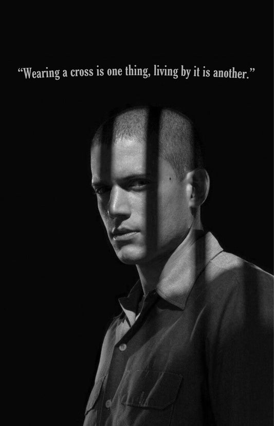 Prison Break Quote Poster