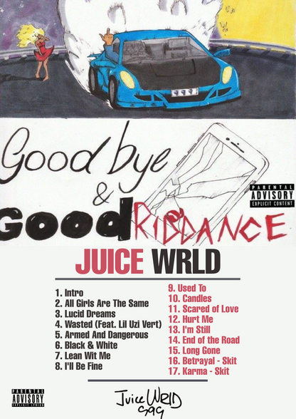 Goodbye & Good Riddance Poster